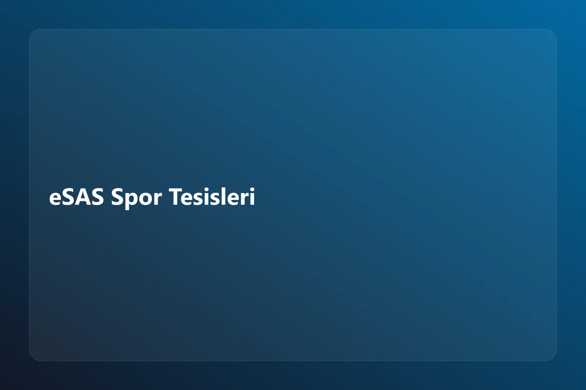 eSAS İle Dijital Dönüşüm